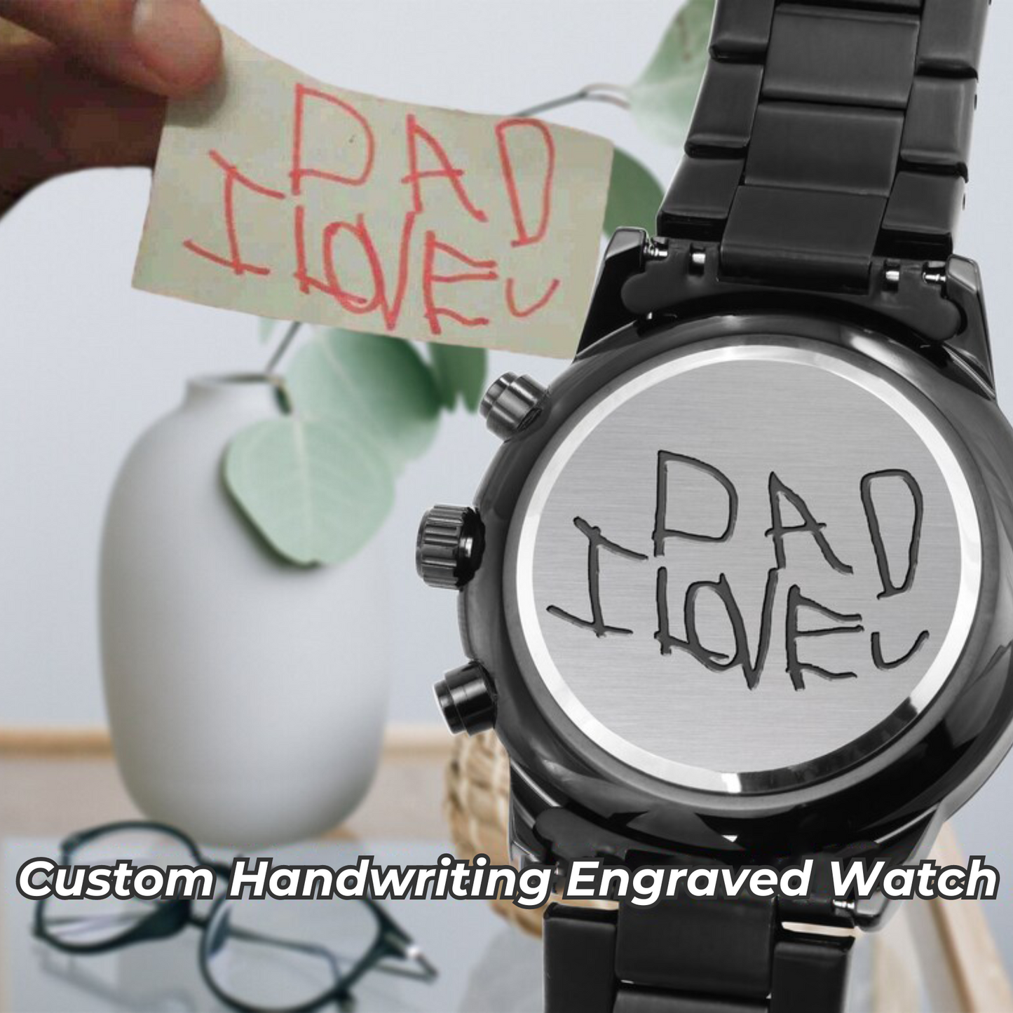 Luxury Custom Handwriting Engraved Watch-NEVANNA